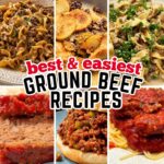 The Best Ground Beef Dinner Recipes Best Ground Beef Recipes for Dinner